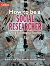 How to be a Social Researcher