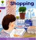 Oxford Reading Tree: Level 1+: More Patterned Stories: Shopping