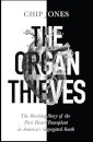 The Organ Thieves
