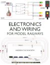 Electronics and Wiring for Model Railways