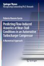 Predicting Flow-Induced Acoustics at Near-Stall Conditions in an Automotive Turbocharger Compressor