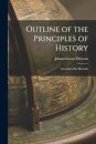 Outline of the Principles of History