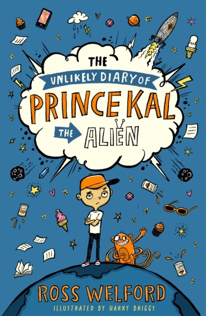 The Unlikely Diary Of Prince Kal The Alien