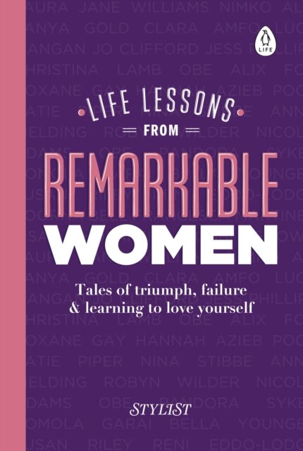 Life Lessons From Remarkable Women
