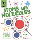Tiny Science: Atoms and Molecules