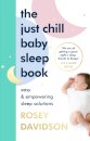 The Just Chill Baby Sleep Book