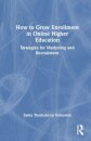 How to Grow Enrollment in Online Higher Education