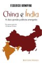 China e Índia - As Duas Grandes Potências Emergentes