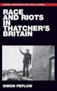 Race and Riots in Thatcher's Britain