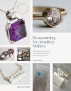 Stonesetting for Jewellery Makers (New Edition)