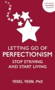 Letting Go of Perfectionism