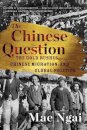 The Chinese Question