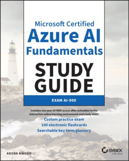 MC Microsoft Certified Azure AI Fundamentals Study Guide