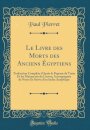 Le Livre Des Morts Des Anciens Egyptiens