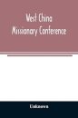 West China Missionary Conference