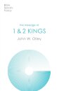 The Message of 1 & 2 Kings