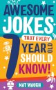 Awesome Jokes That Every 7 Year Old Should Know!