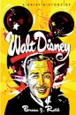 A Brief History of Walt Disney