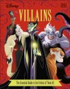 Disney Villains The Essential Guide