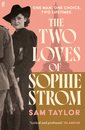 The Two Loves Of Sophie Strom