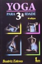 Yoga Para A Terceira Idade