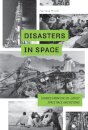 Disasters in Space