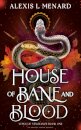 House of Bane and Blood
