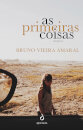 As Primeiras Coisas