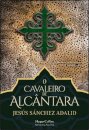 O Cavaleiro De Alcântara