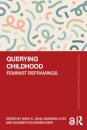 Querying Childhood