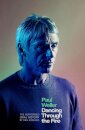 Paul Weller: Dancing Through the Fire