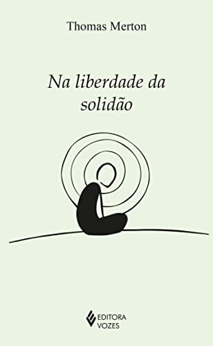 Na Liberdade Da Solidão