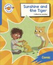 Reading Planet: Rocket Phonics – Target Practice - Sunshine and The Tiger - Blue