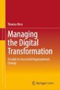 Managing the Digital Transformation
