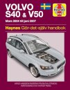 Volvo S40 and V50 Mars (2004 - Juni 2007) Haynes Repair Manual (svenske utgava)