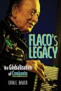 Flaco's Legacy