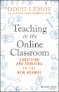 Teaching in the Online Classroom