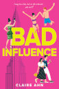 Bad Influence