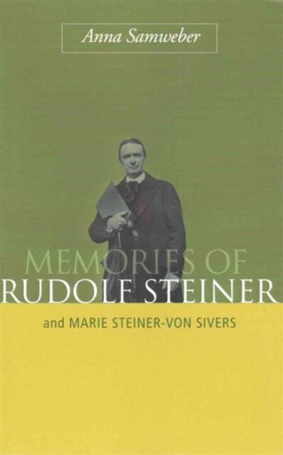 Memories of Rudolf Steiner
