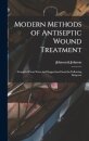 Modern Methods of Antiseptic Wound Treatment