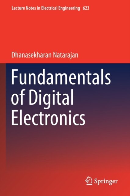 Fundamentals of Digital Electronics