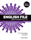 English File, 3rd Edition Beginner: Workbook Without Key
