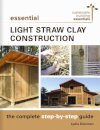 Essential Light Straw Clay Construction