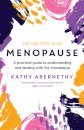 Menopause: The One-Stop Guide