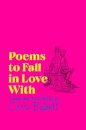 Poems to Fall in Love With