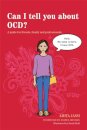 Can I tell you about OCD?