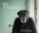 We Animals - Revised Edition