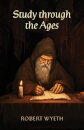 Study through the Ages