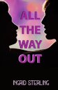 All The Way Out