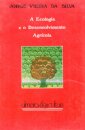 A Ecologia E O Desenvolvimento Agricola